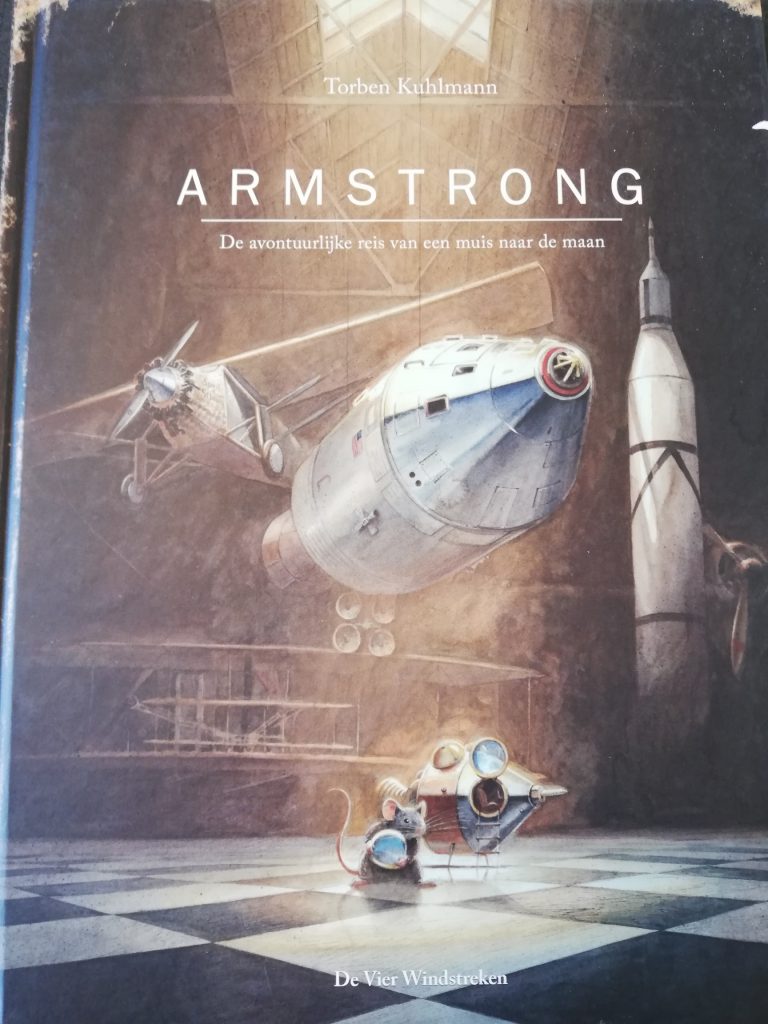 Armstrong de avontuurlijke reis van een muis naar de maan