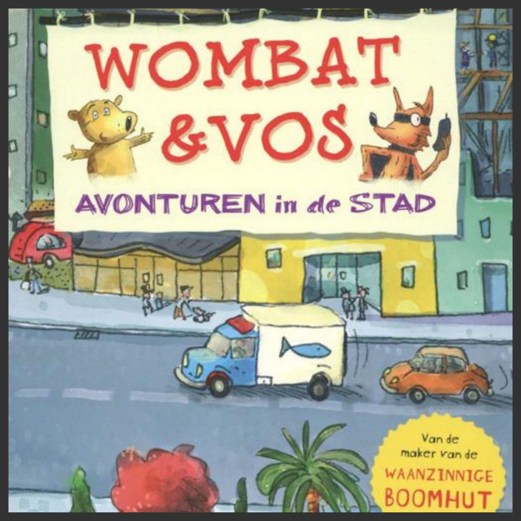 hoofd Wombat en Vos avonturen in de stad
