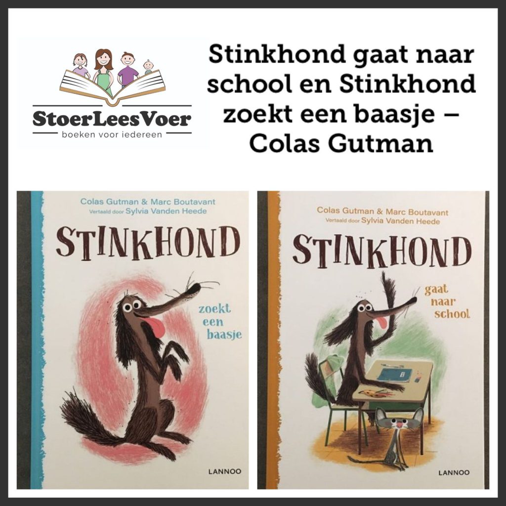 hoofd Stinkhond gaat naar school en Stinkhond zoekt een baasje