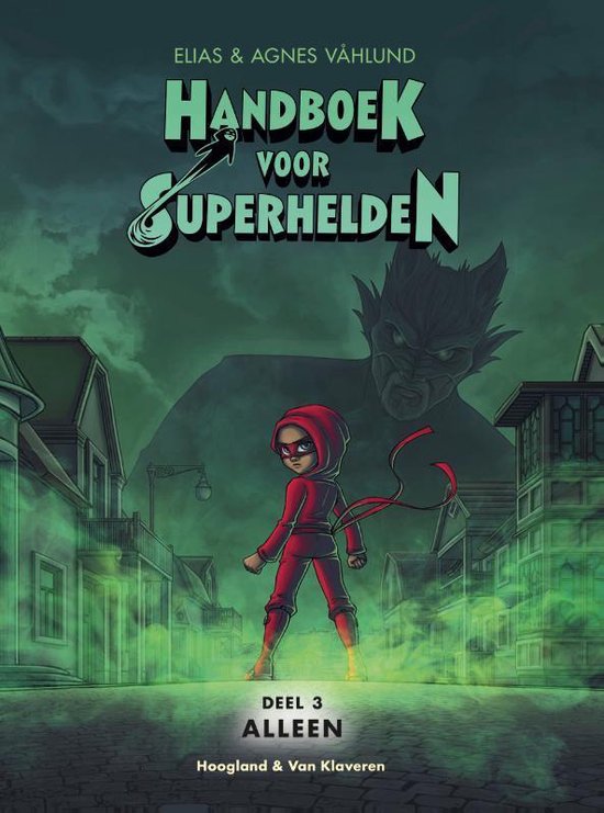 handboek voor superhelden deel 3