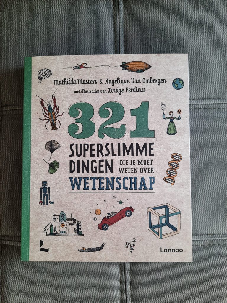 321 superslimme dingen die je moet weten over wetenschap