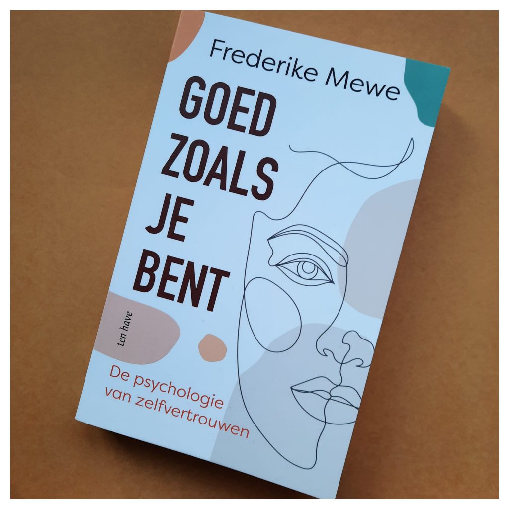 Frederike Mewe goed zoals je bent