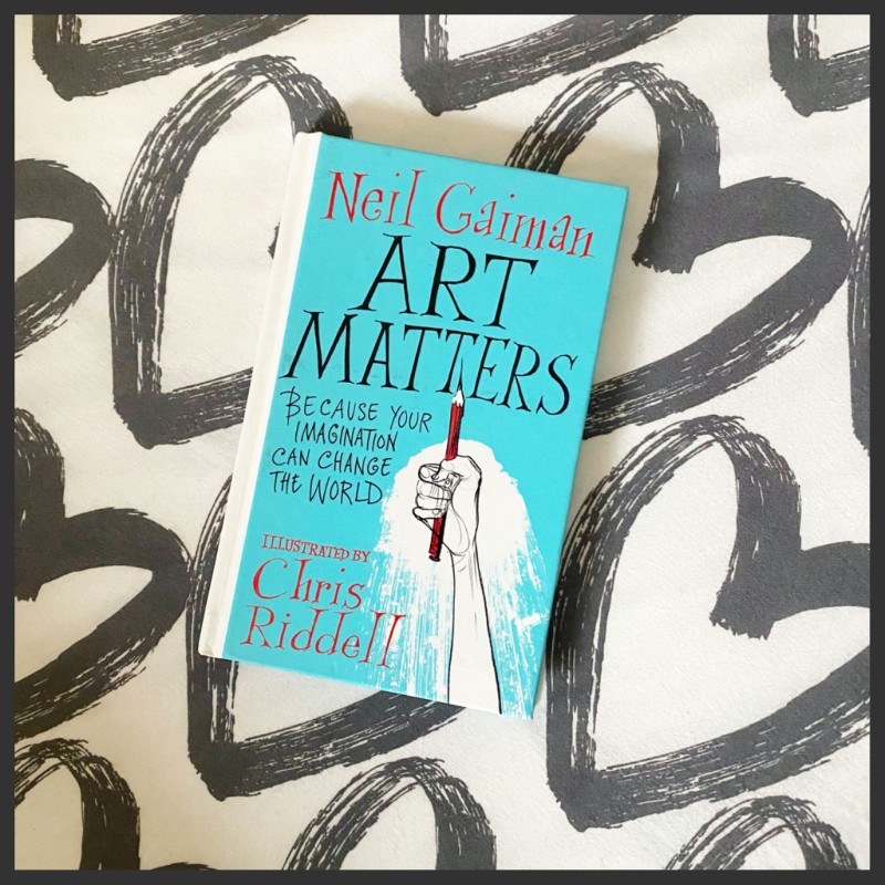 Art Matters Neil Gaiman & Chris Riddell Ode creativiteit