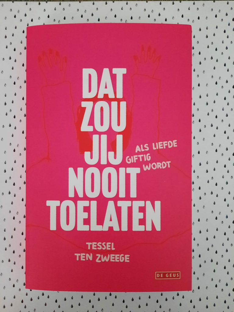 Dat zou jij nooit toelaten