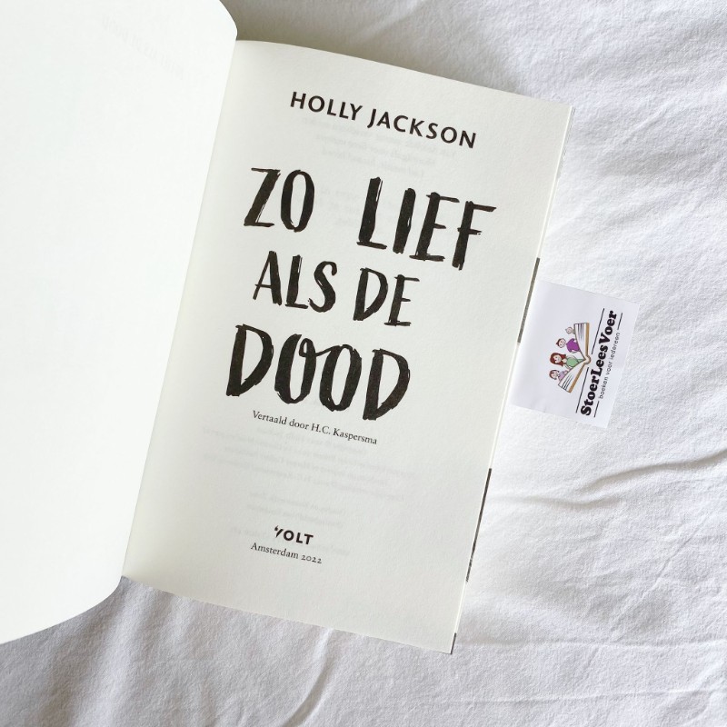 Zo Lief Als De Dood Zo lief als de dood - Holly Jackson | Deel 3 | StoerLeesVoer
