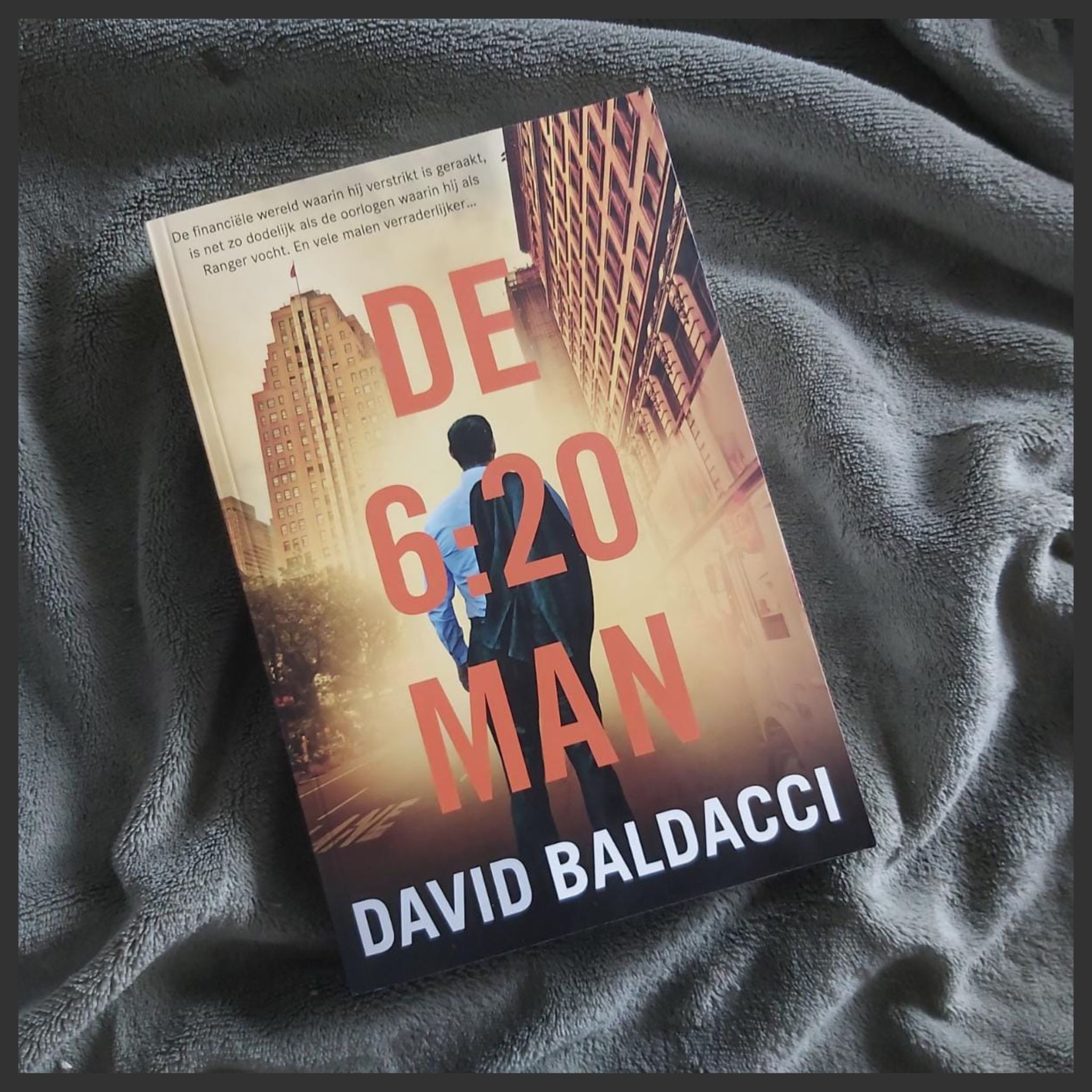 De 620 man David Baldacci Thriller Deel 1 StoerLeesVoer