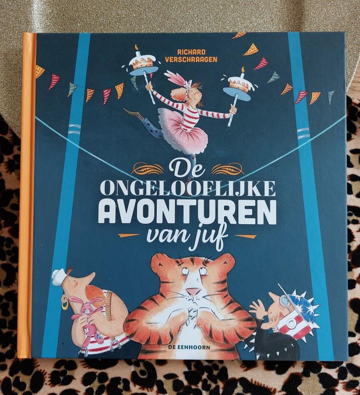 De ongelooflijke avonturen van juf