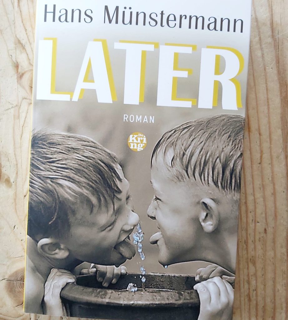 voorkant roman Later – Hans Münstermann