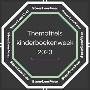 Thematitels kinderboekenweek 2023