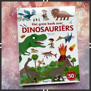 het grote boek over dinosauriërs