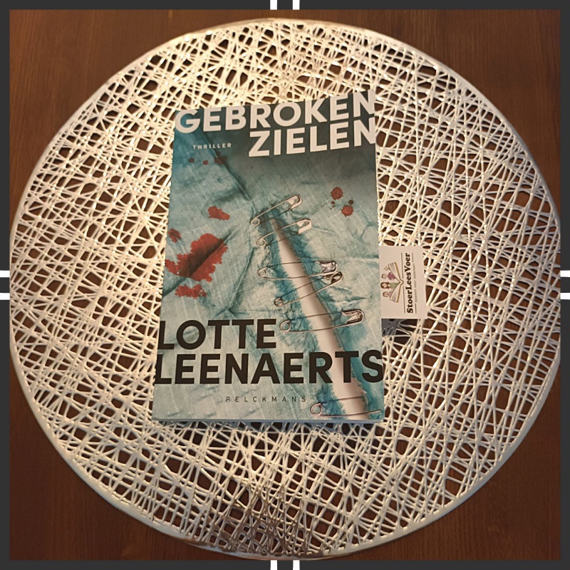 Gebroken zielen - Lotte Leenaerts | Thriller | StoerLeesVoer